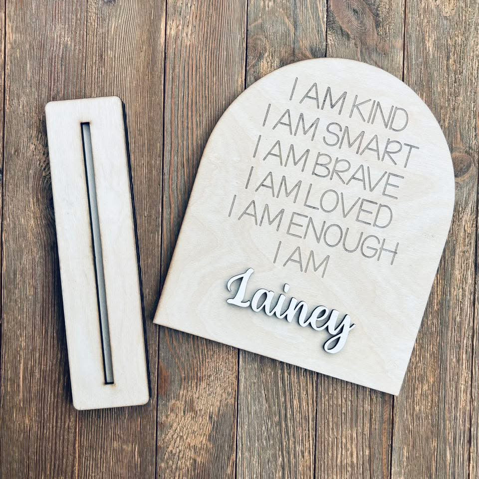 I Am Affirmation Sign