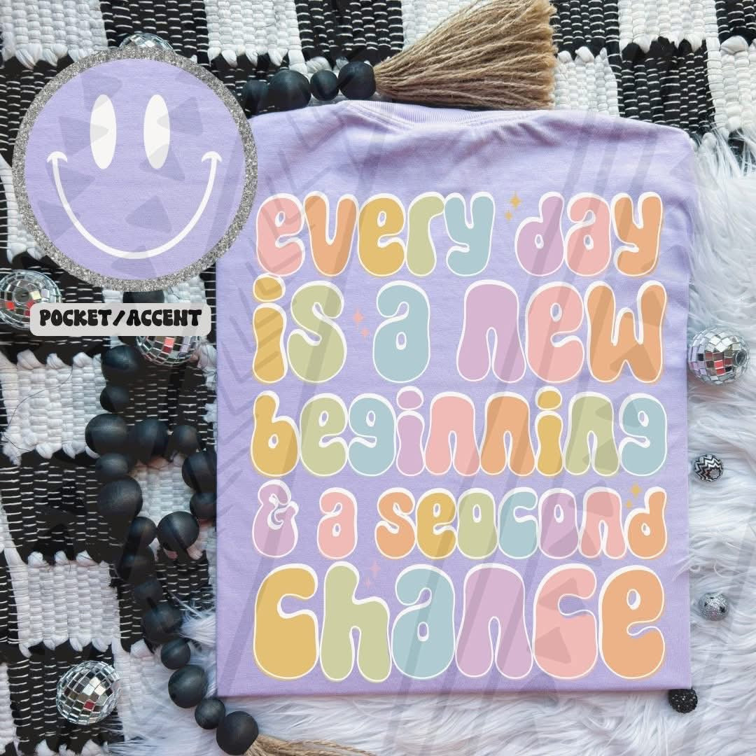 Everyday Is A New Beginning Tee