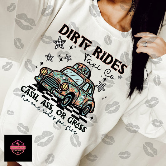 Dirty Rides Taxi Tee & Sweatshirt