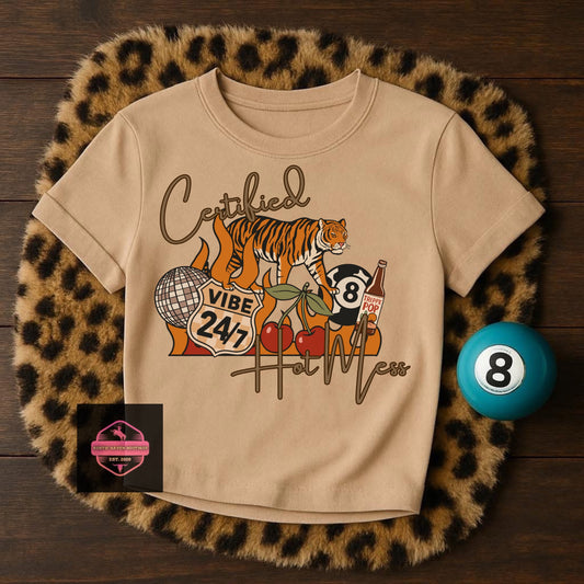 Certified Hot Mess Tee