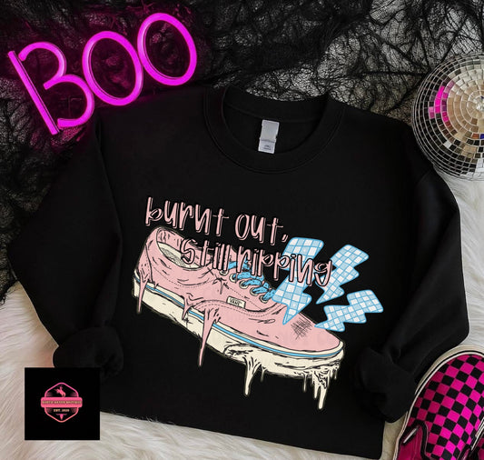 Burnt Out Still Rippin’