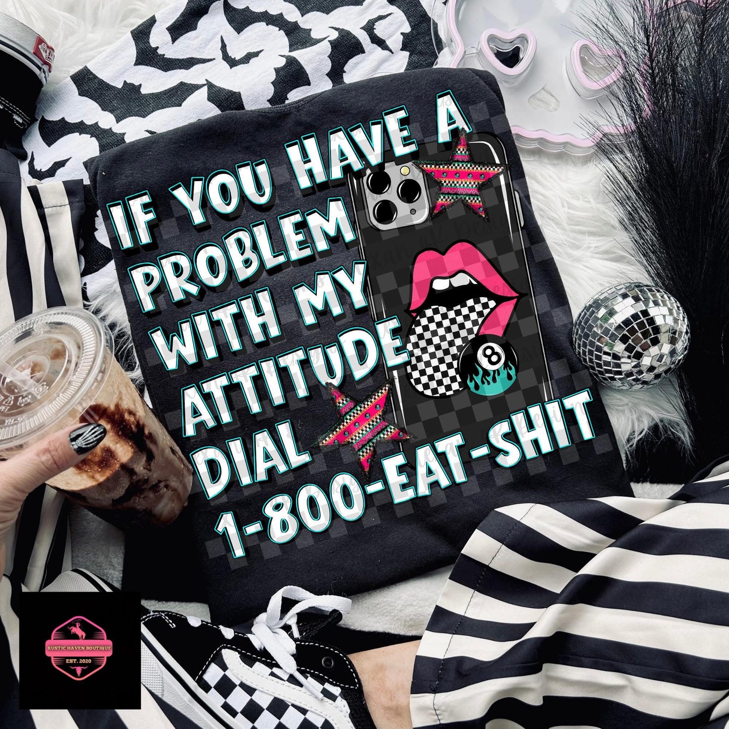 If You Have a Problem Tee & Sweatshirt