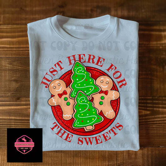 Here For The Sweets Tee & Sweatshirt