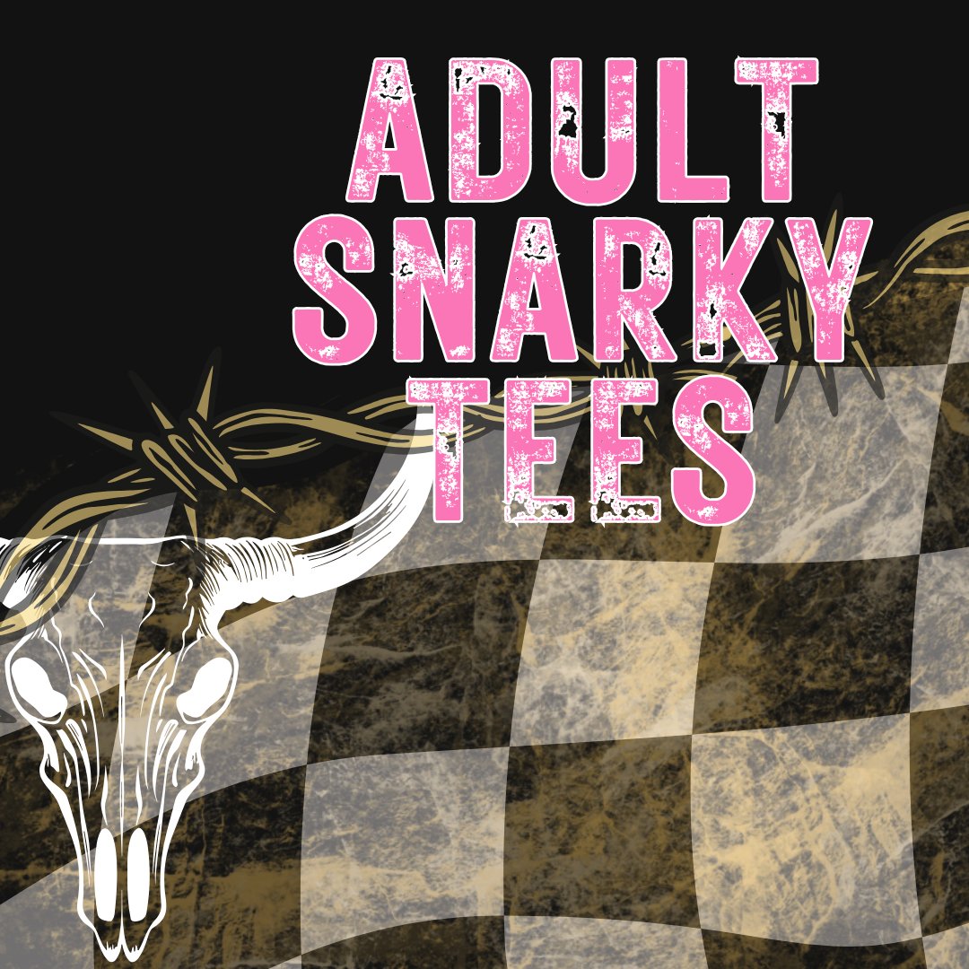 Adult Snarky