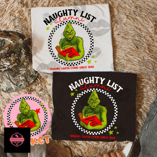 Green Guy- Naughty List Alumni Tee & Sweatshirt