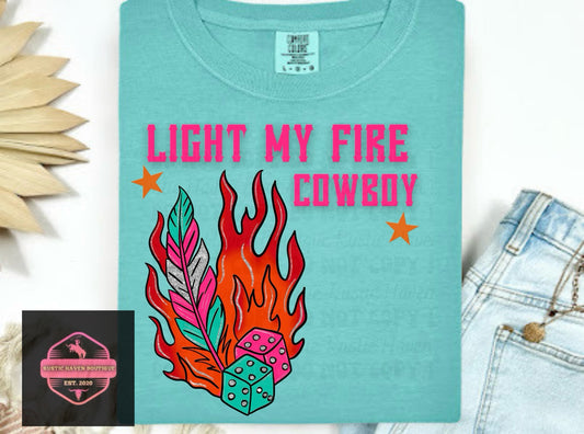 Light my Fire Tee