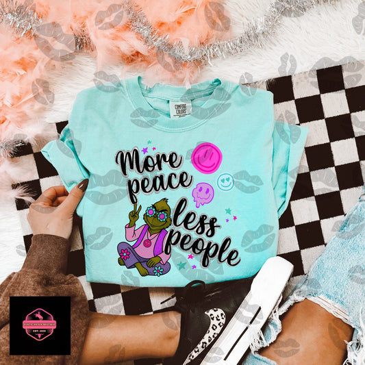 More Peace- Less People Tee & Sweatshirt