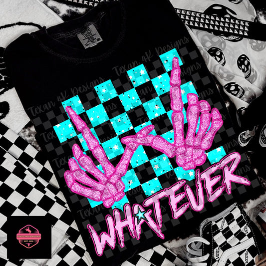Whatever Tee & Sweatshirt