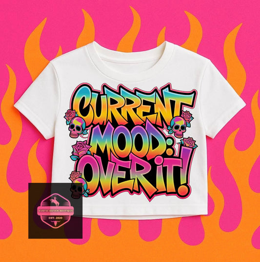 OVER IT Tee
