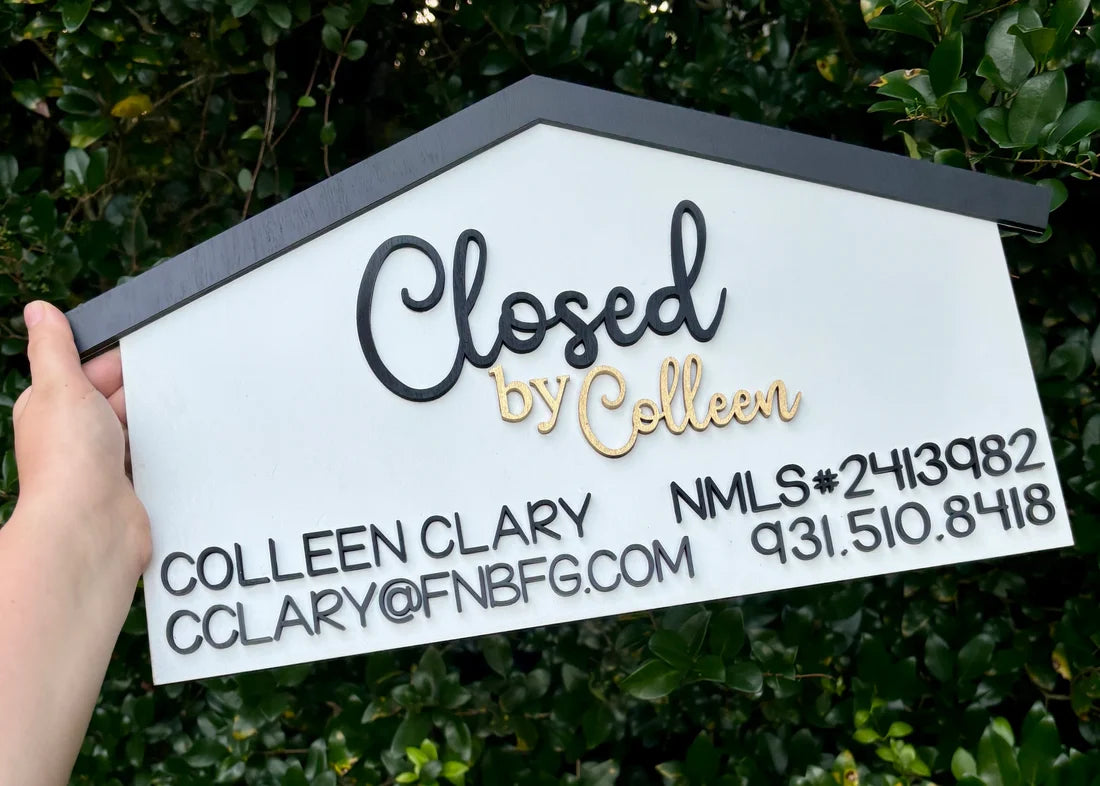 Closed By Realtor Sign
